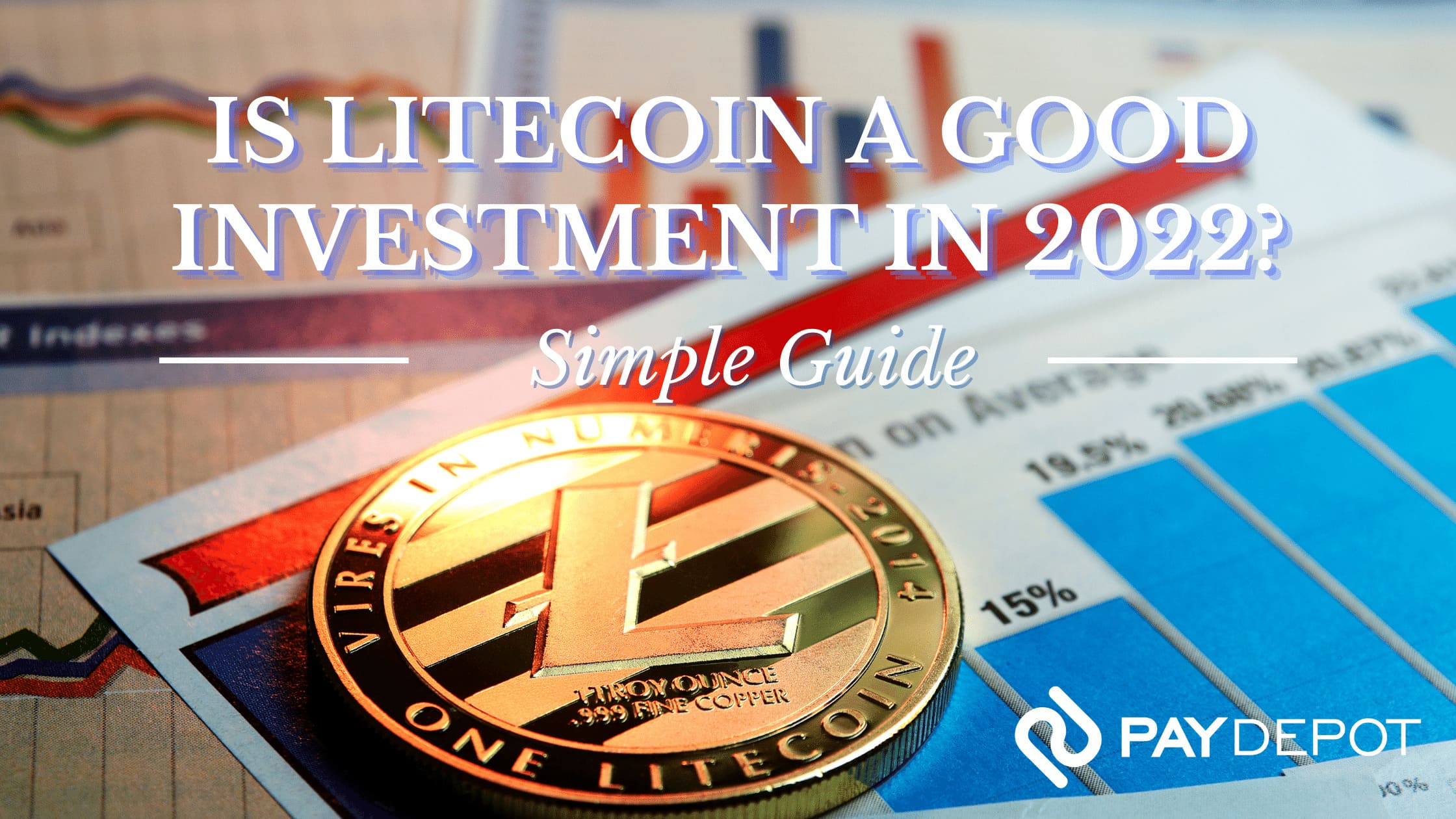 Is litecoin a good investment in 2022?