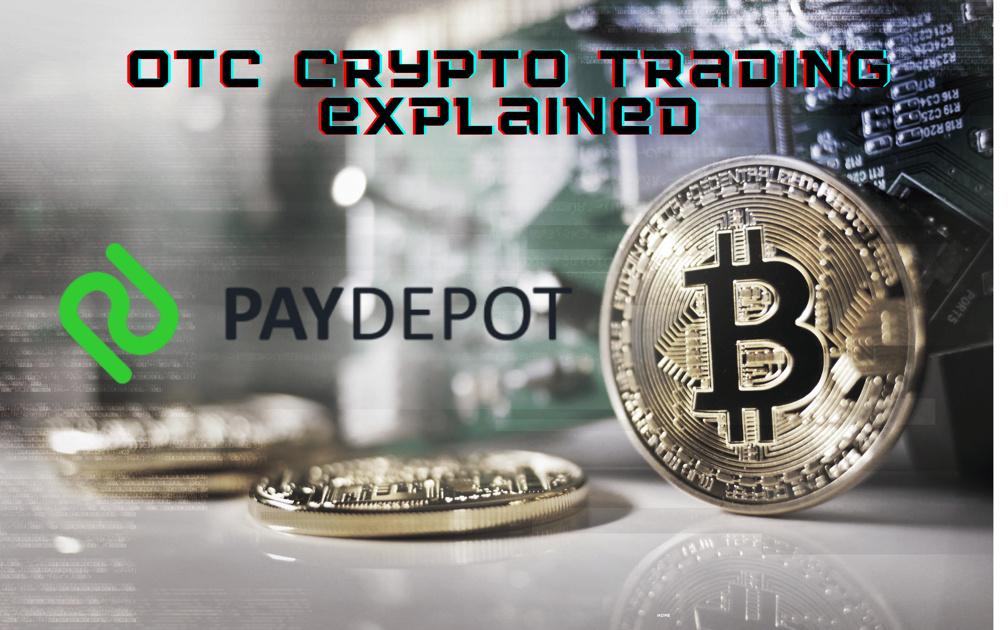 What is OTC cryptocurrency trading?
